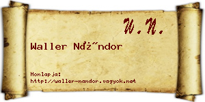 Waller Nándor névjegykártya